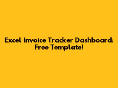 Excel Invoice Tracker Dashboard: Free Template!