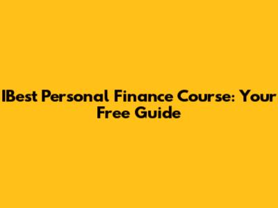 IBest Personal Finance Course: Your Free Guide
