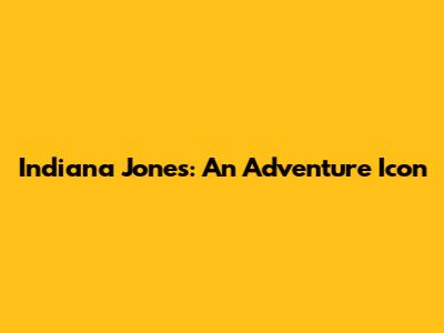Indiana Jones: An Adventure Icon