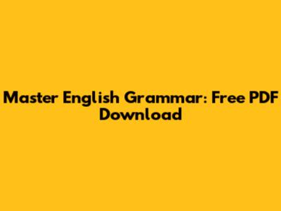 Master English Grammar: Free PDF Download