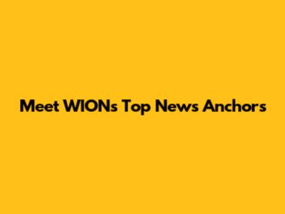Meet WION's Top News Anchors