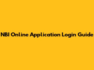 NBI Online Application Login Guide