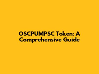 OSCPUMPSC Token: A Comprehensive Guide