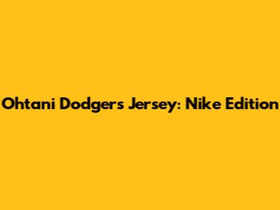 Ohtani Dodgers Jersey: Nike Edition