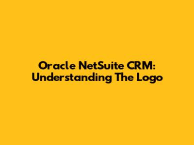 Oracle NetSuite CRM: Understanding The Logo