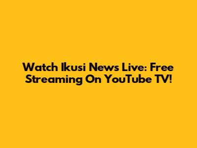 Watch Ikusi News Live: Free Streaming On YouTube TV!