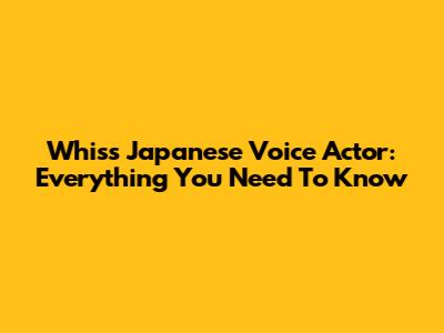 Whis's Japanese Voice Actor: Everything You Need To Know